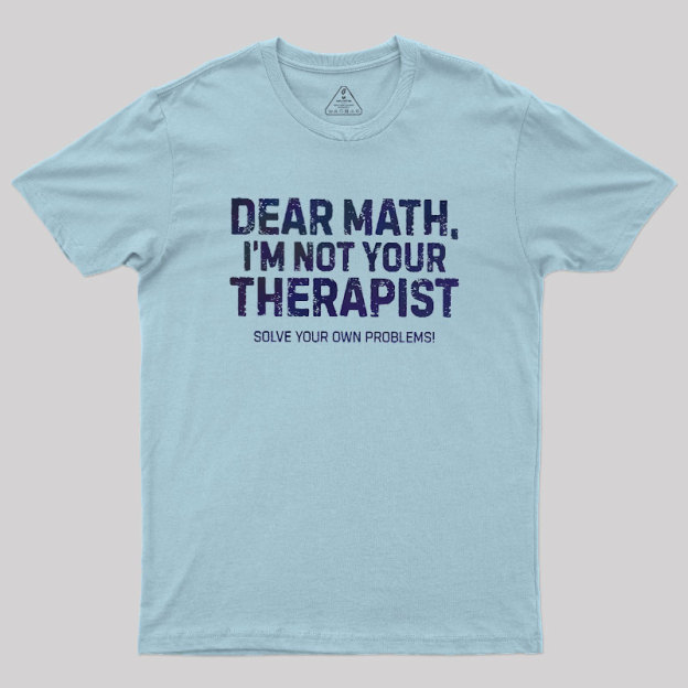 Dear Math Geek T-Shirt