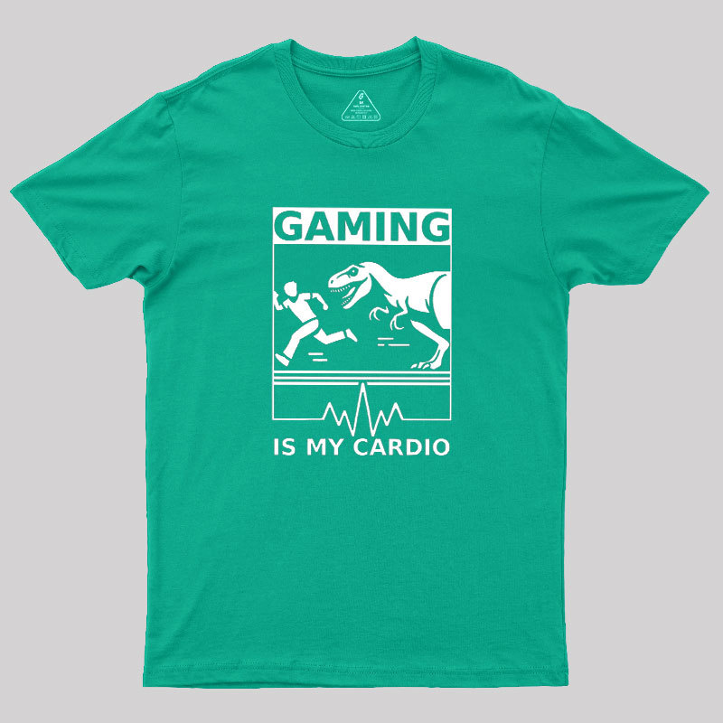 Gaming is My Cardio Geek T-Shirt
