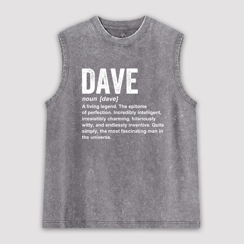 Dave Definition Funny Dave Unisex Unisex Washed Tank