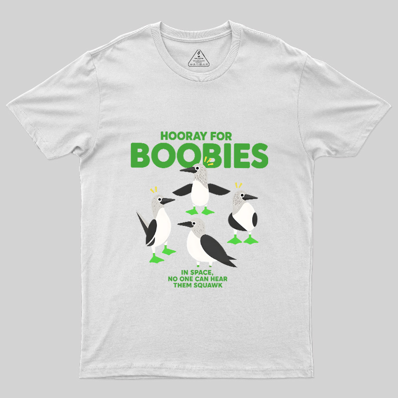 Hooray For Boobies Geek T-Shirt