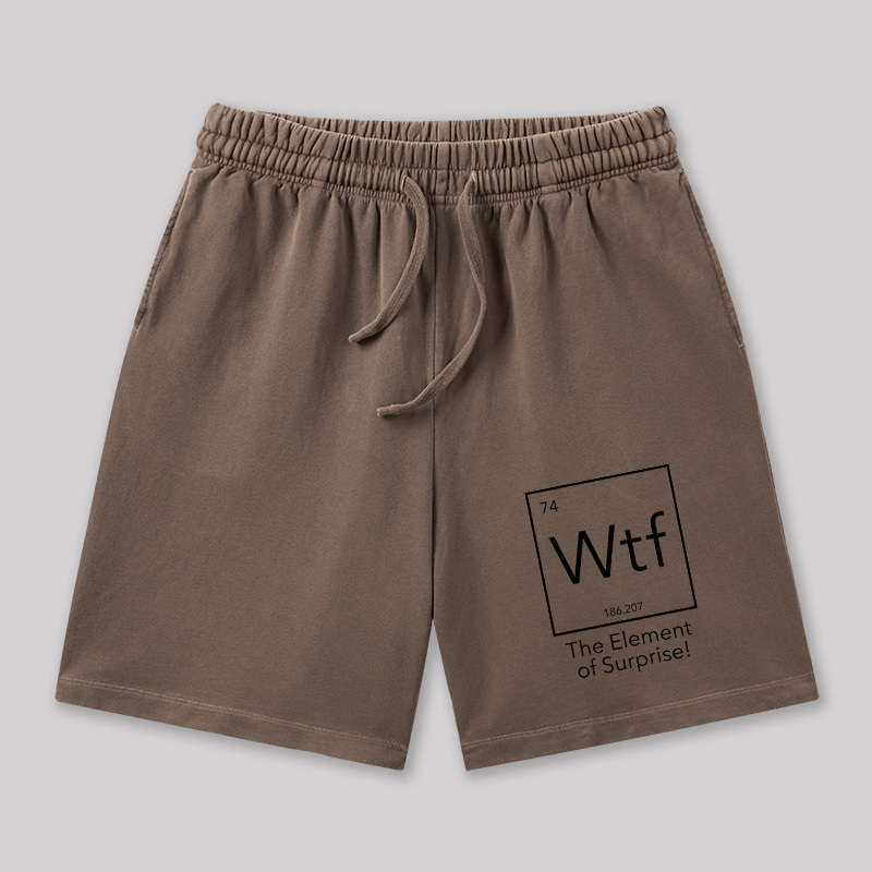 Wtf The Element of Surprise Geeky Washed Shorts