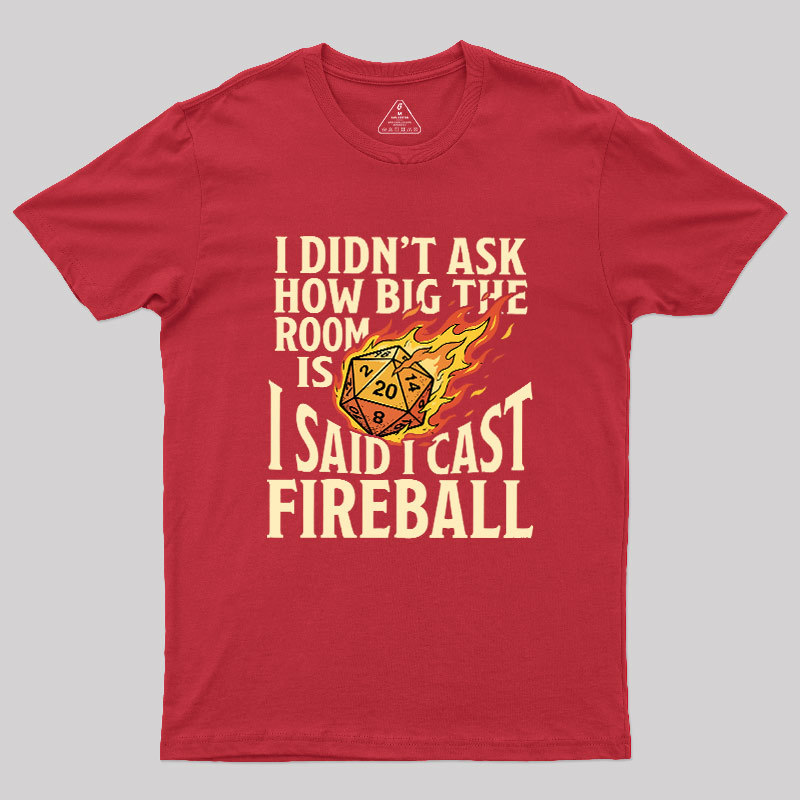 Fireball In A Closet Geek T-Shirt