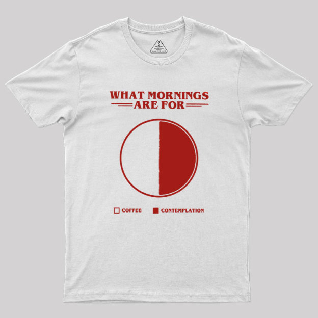 Coffee Contemplation Pie Chart Geek T-Shirt