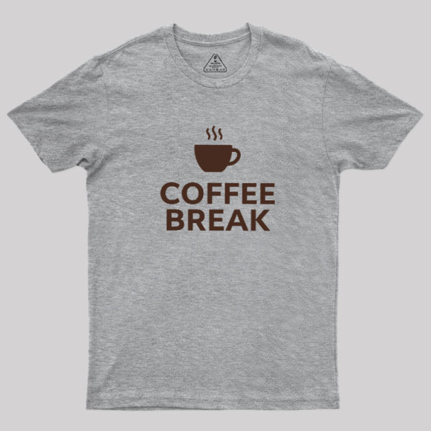 Coffee BREAK Geek T-Shirt