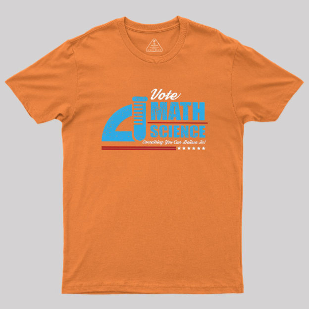 Vote Math & Science Geek T-Shirt