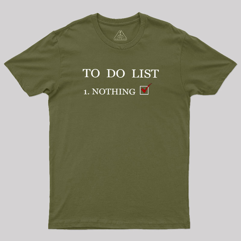 To Do List Geek T-Shirt