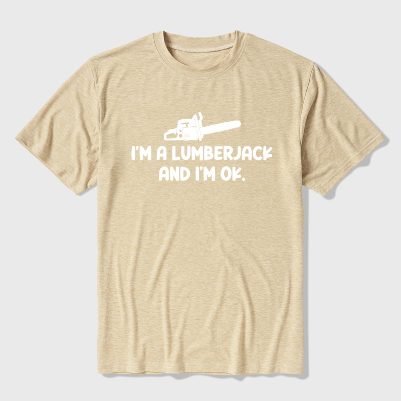 I'm A Lumberjack And I'm OK Ultra Soft Heather Tees