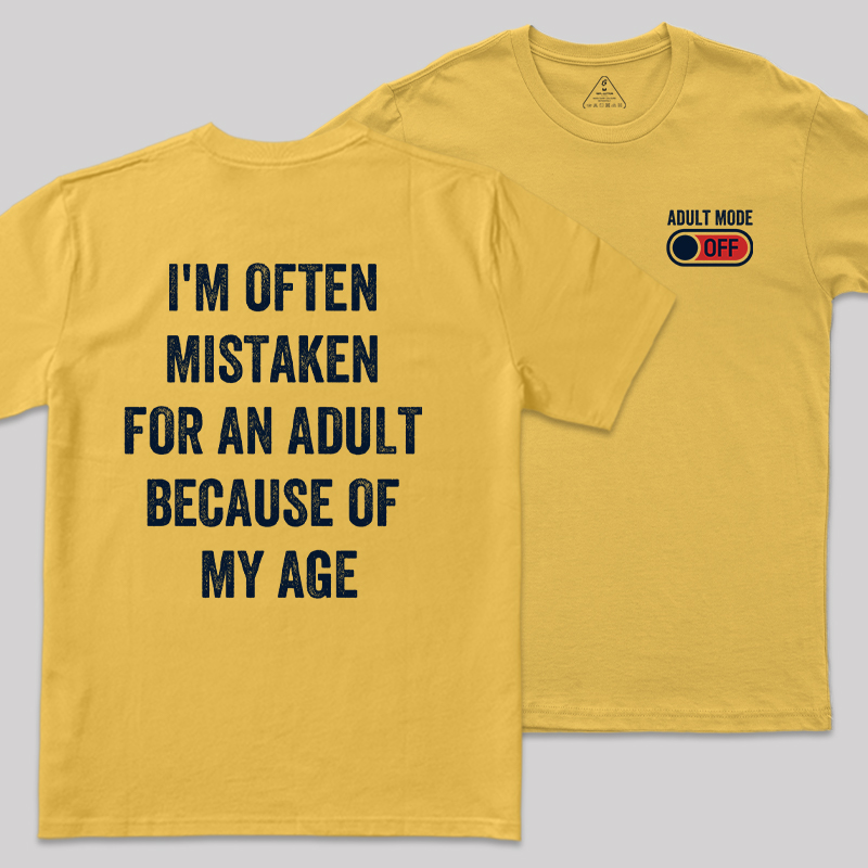 Adulting Mode Off Front and Back Printed Geek T-Shirt