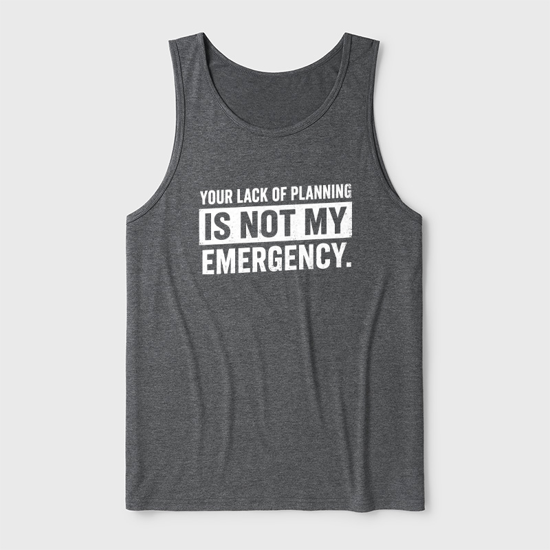 Not My Emergency Ultra Soft Heather Tank