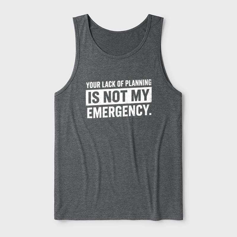 Not My Emergency Ultra Soft Heather Tank