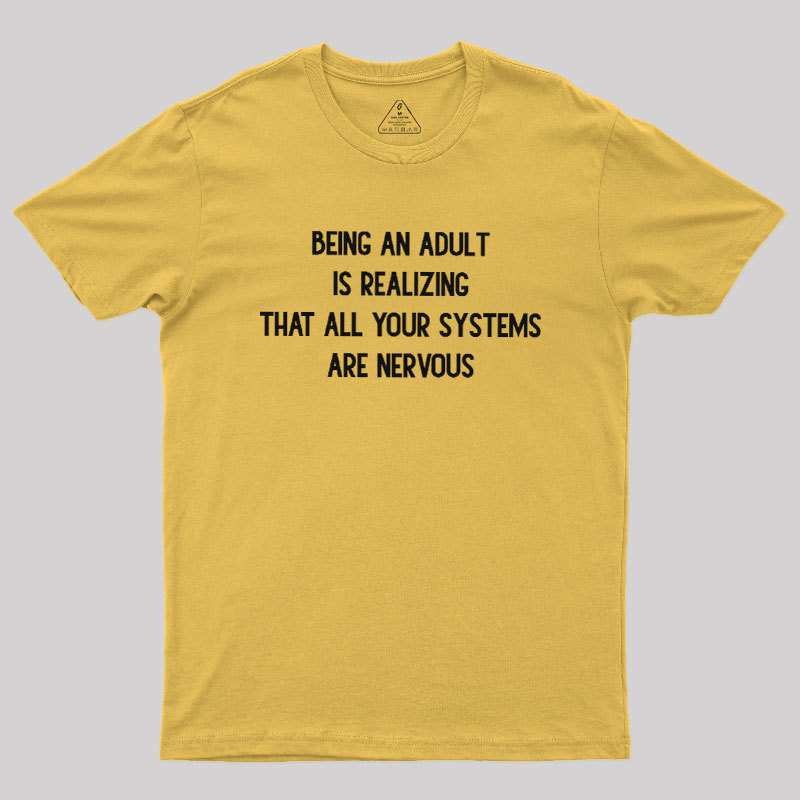 Nervous Systems Geek T-Shirt