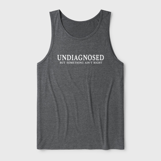 Undiagnosed Ultra Soft Heather Tank