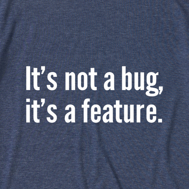It's Not A Bug It's A Feature Coding Joke Ultra Soft Heather Tee