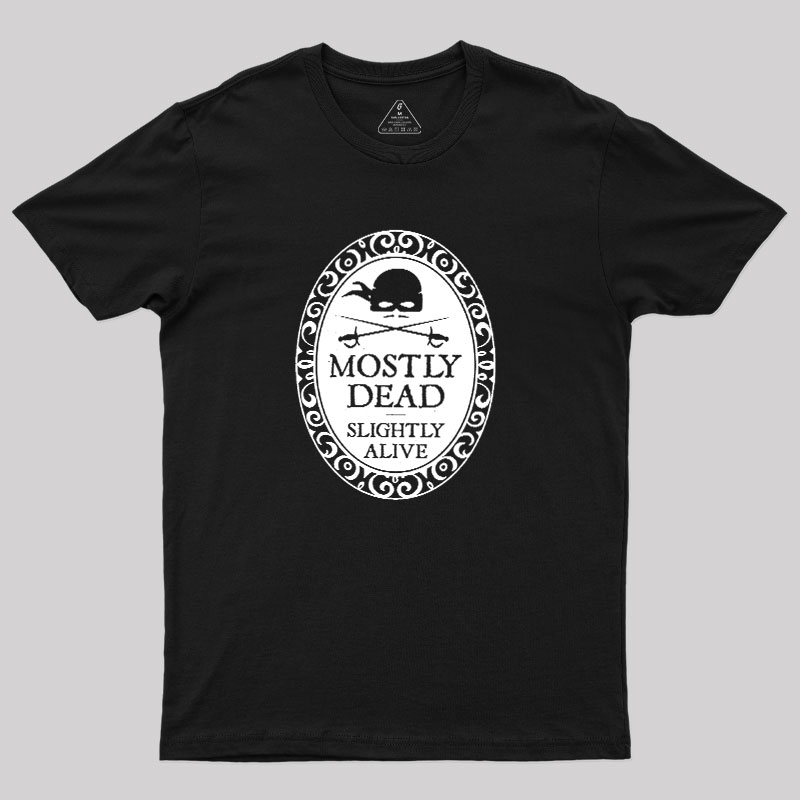 Mostly Dead Geek T-Shirt