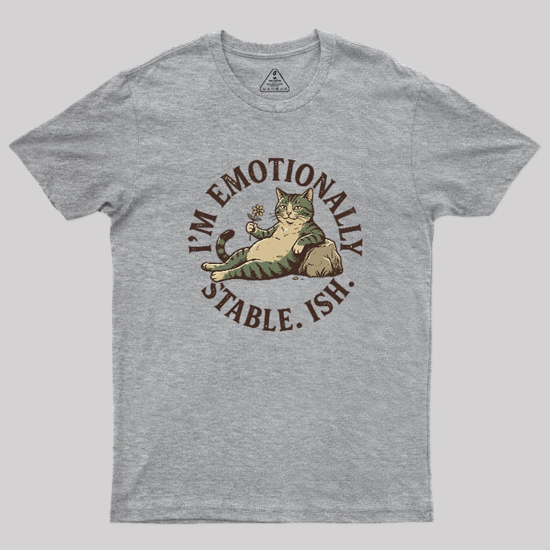 Stable-ish?Feline?Mood Geek T-Shirt