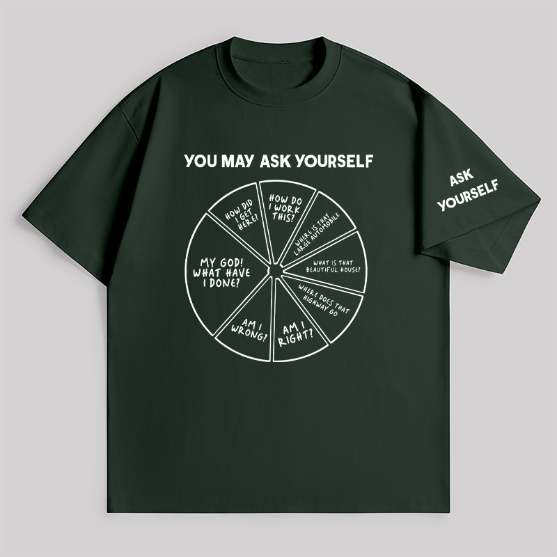 You May Ask Yourself Unisex Oversized T-shirt