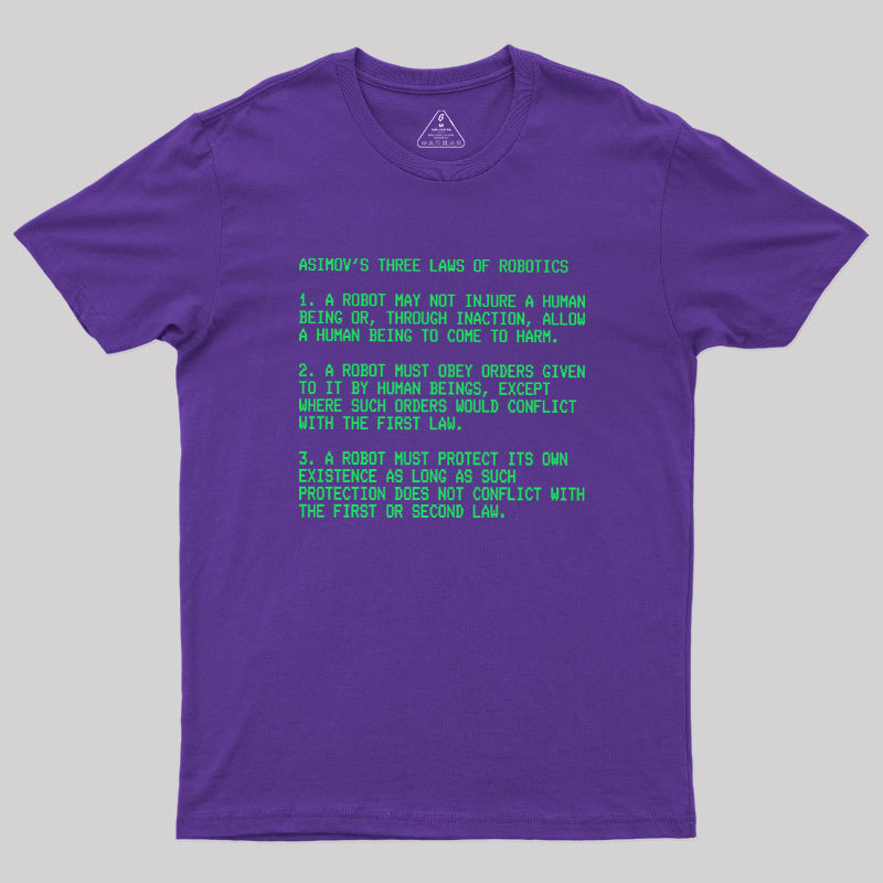 The Three Laws Geek T-Shirt