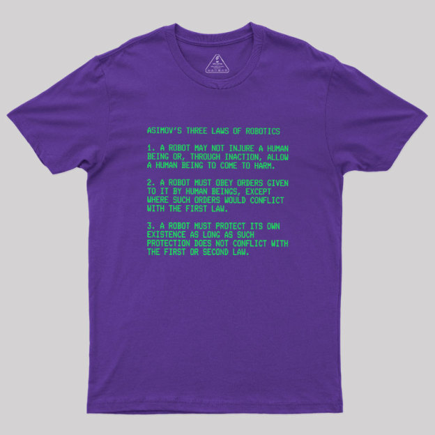 The Three Laws Geek T-Shirt