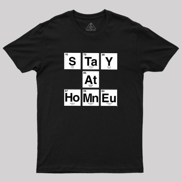 Periodic Stay-at-Home Geek T-Shirt