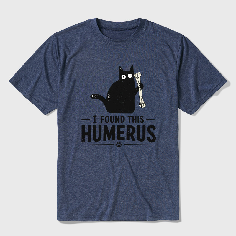 I Found This Humerus Ultra Soft Heather Tee