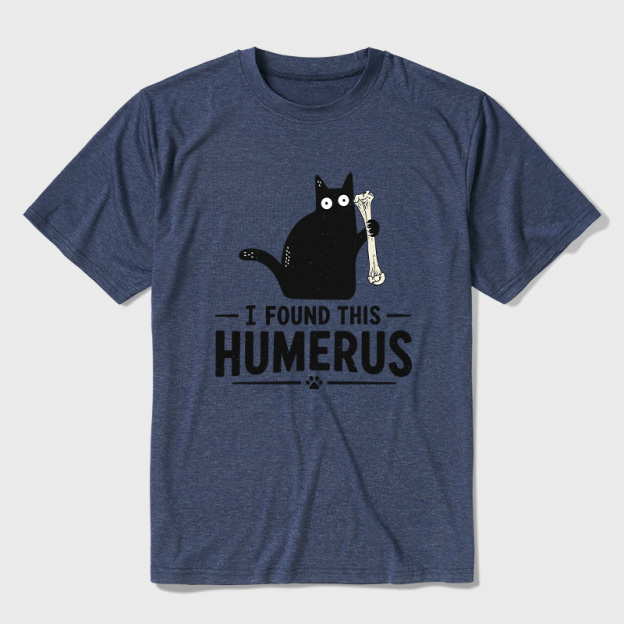 I Found This Humerus Ultra Soft Heather Tee