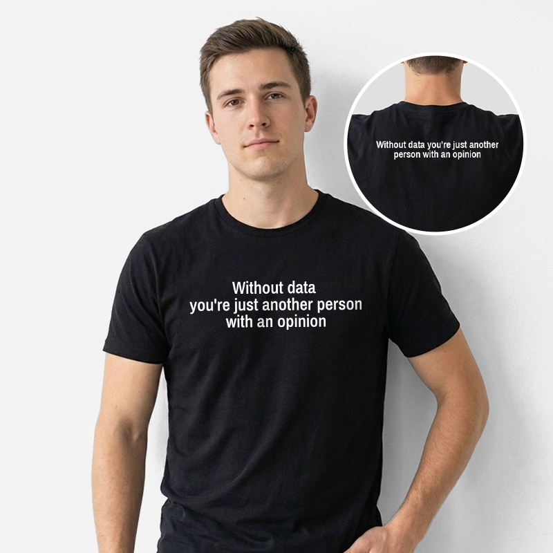 Another Person Without Data Front and Back Printed T-Shirt