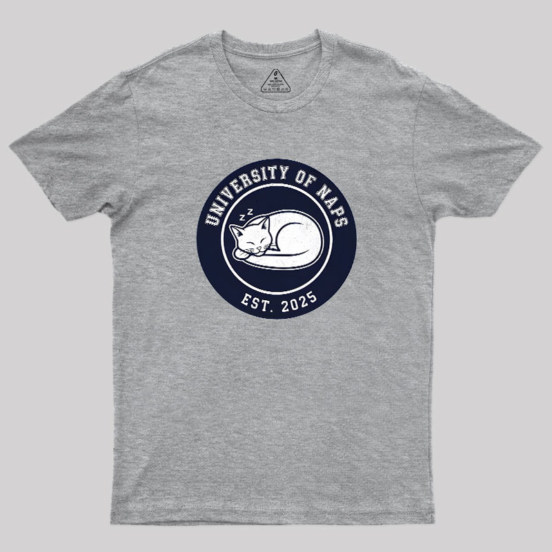 University of Naps Sleeping Cat Geek T-Shirt