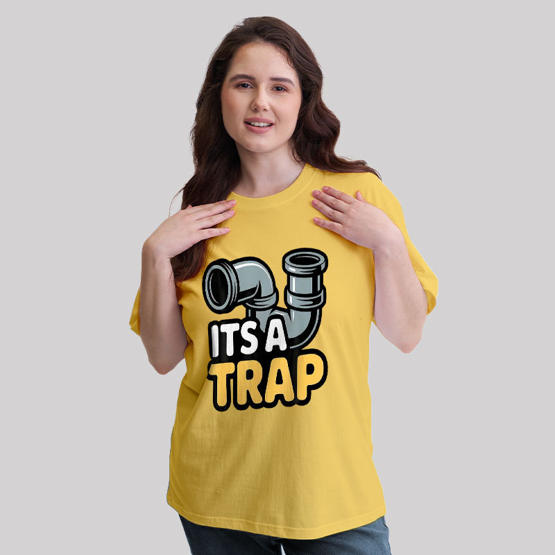Its A Trap Plumbing Pipes Geek T-Shirt