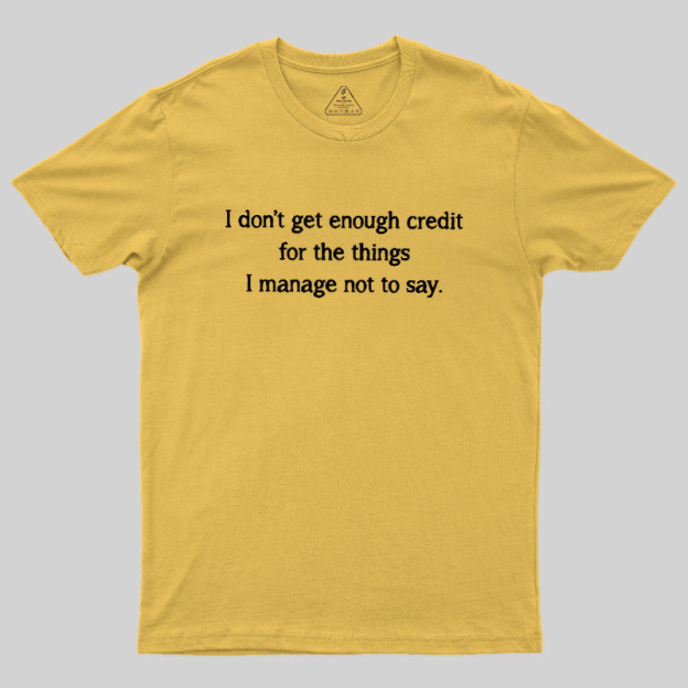 Unspoken Credit Geek T-Shirt