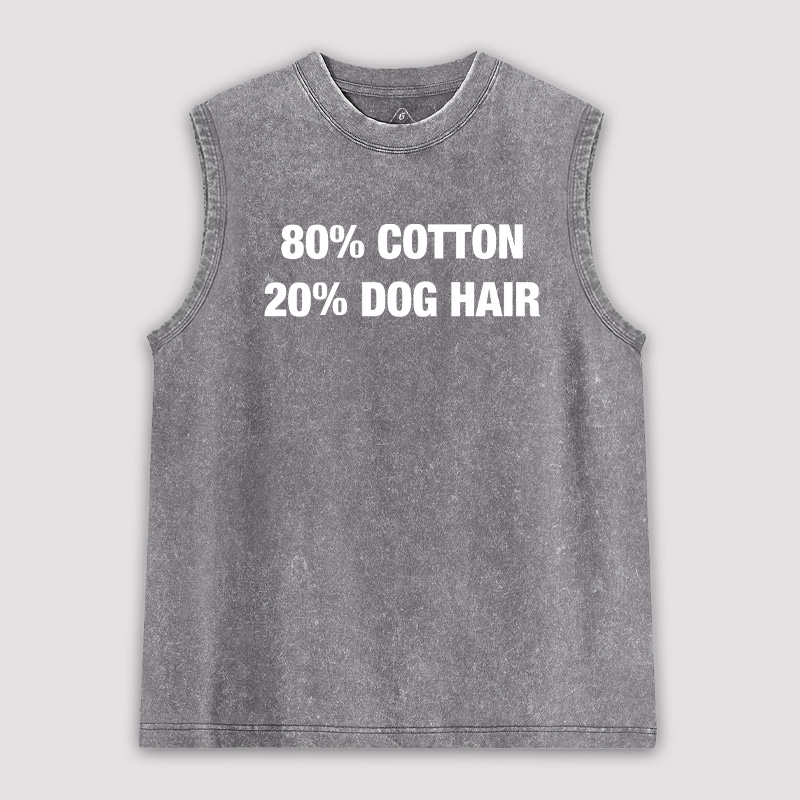 80 Cotton 20 Dog Hair Unisex Washed Tank