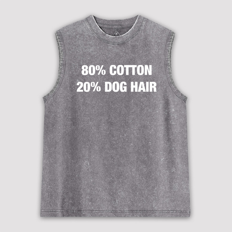 80 Cotton 20 Dog Hair Unisex Washed Tank