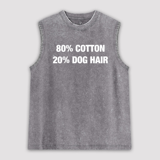 80 Cotton 20 Dog Hair Unisex Washed Tank