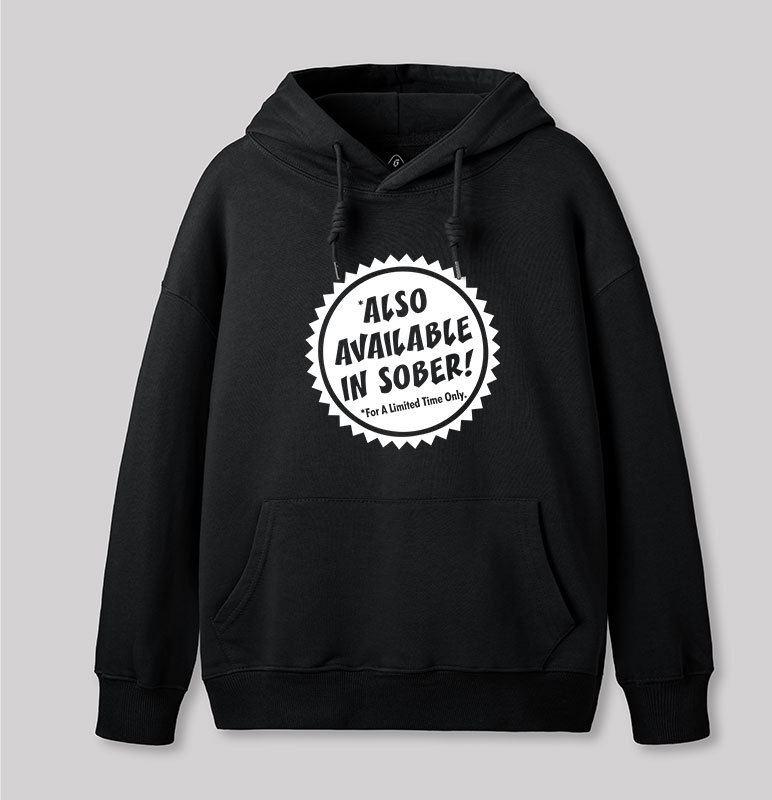 Also Available In Sober Geek Hoodie