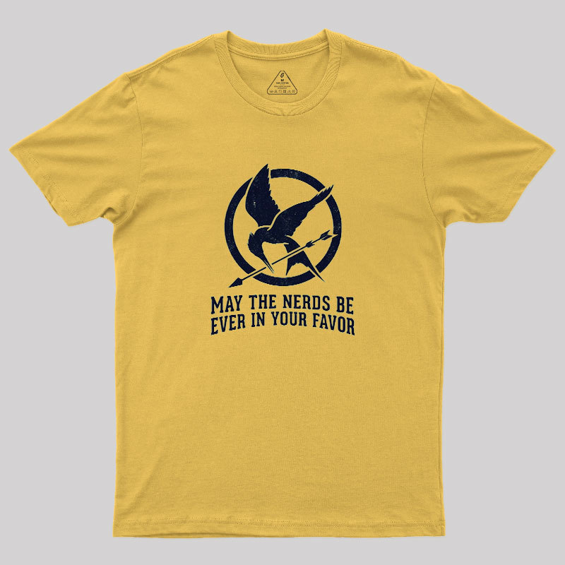 Nerds Favor You Geek T-Shirt