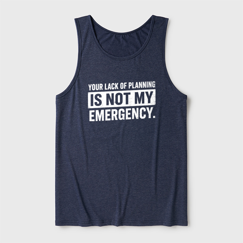 Not My Emergency Ultra Soft Heather Tank
