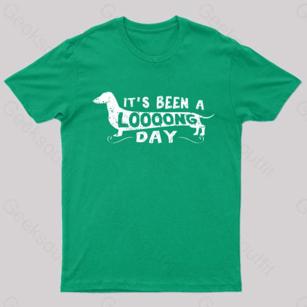 Dachshund Dog Its Been A Long Day Nerd T-Shirt Green / S