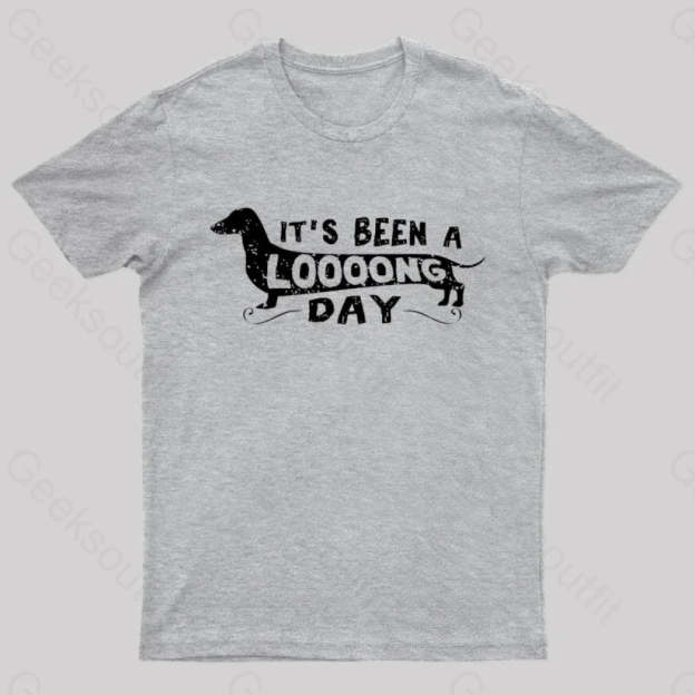 Dachshund Dog Its Been A Long Day Nerd T-Shirt Grey / S