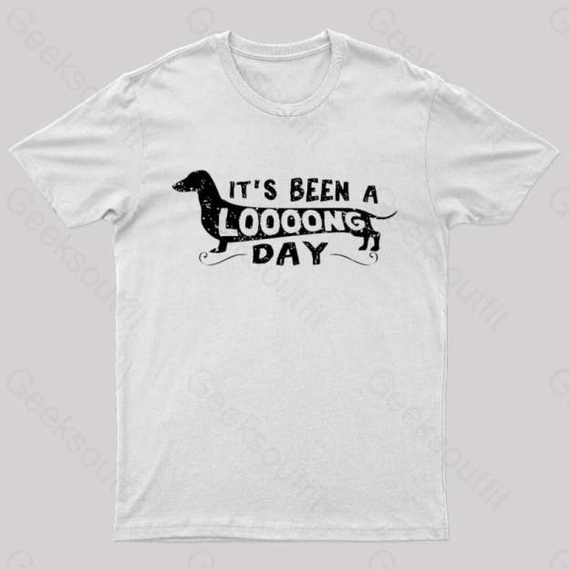Dachshund Dog Its Been A Long Day Nerd T-Shirt White / S