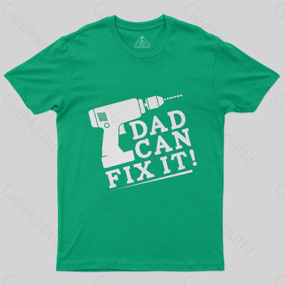 DAD CAN FIX IT T-Shirt-Geeksoutfit-Father's Day,geek,t-shirt