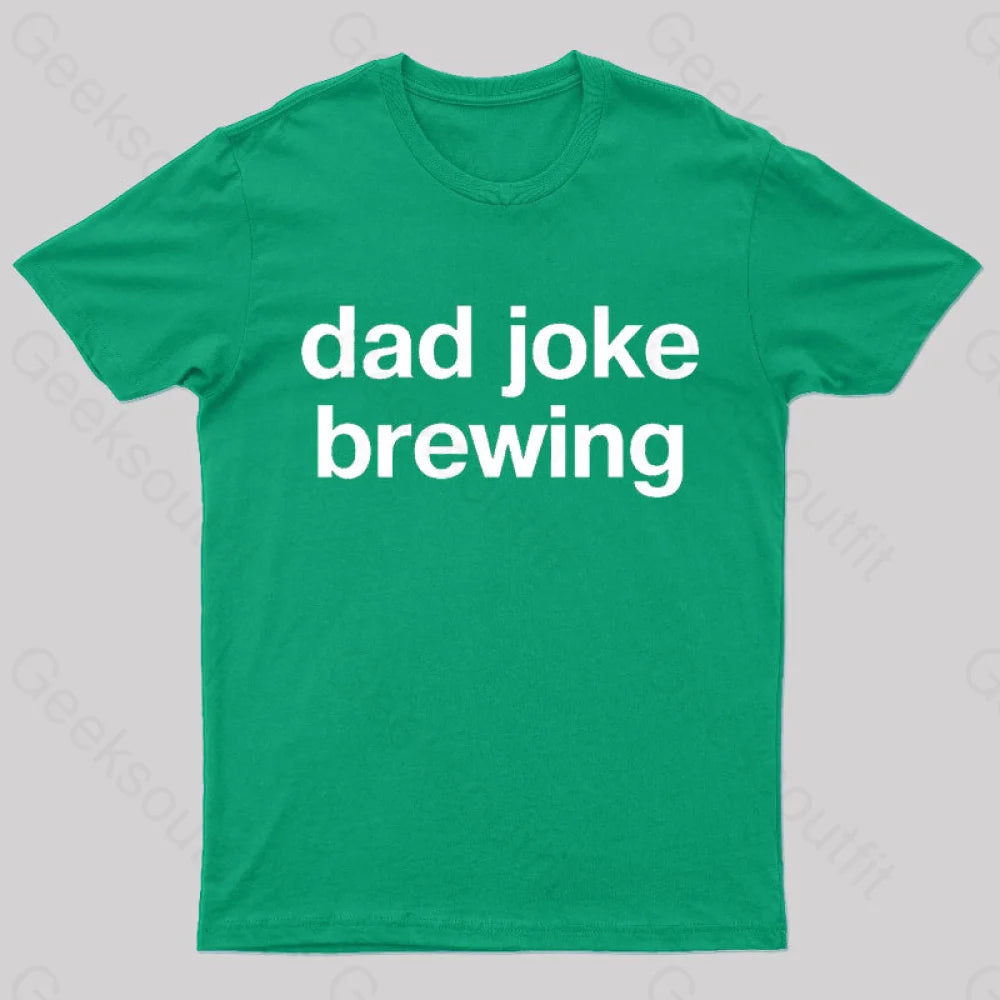 Dad Joke Brewing Geek T-Shirt Green / S