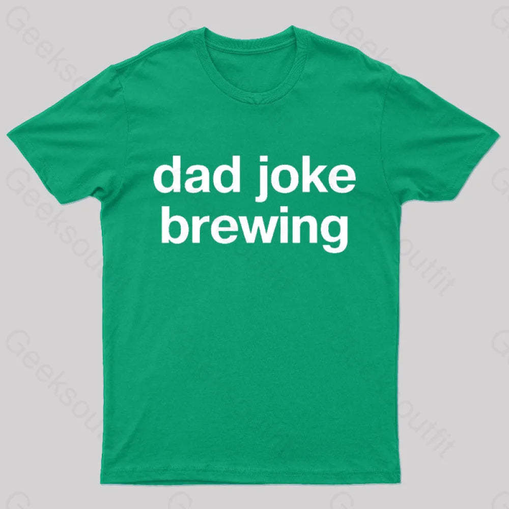 Dad Joke Brewing Geek T-Shirt Green / S