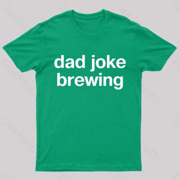 Dad Joke Brewing Geek T-Shirt Green / S