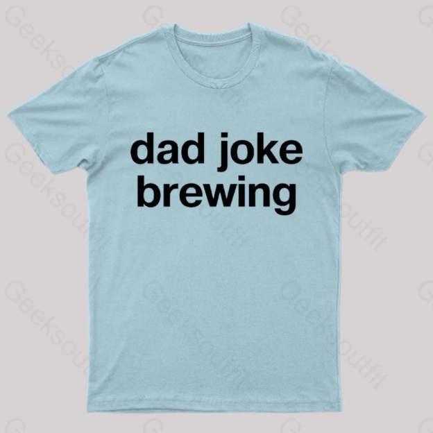 Dad Joke Brewing Geek T-Shirt Light Blue / S
