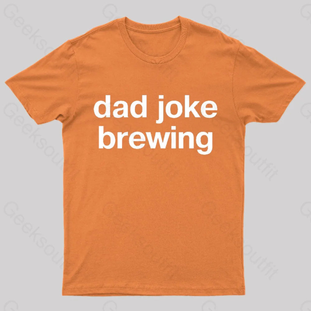 Dad Joke Brewing Geek T-Shirt Orange / S