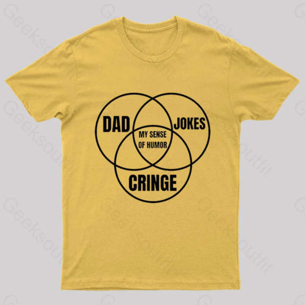 Dad Jokes Cringe My Sense Of Humor Nerd T-Shirt Yellow / S