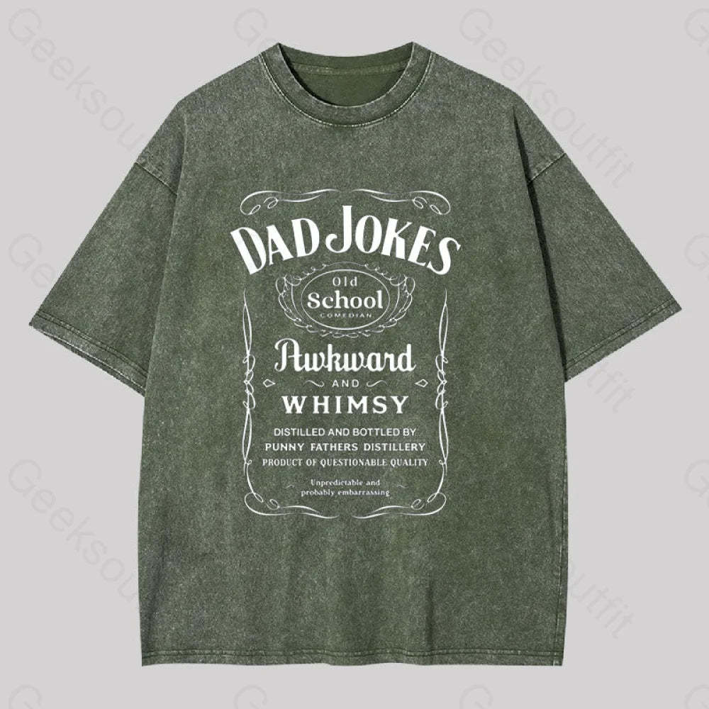 Dad Jokes Distillery Geek Washed T-Shirt Army Green / S