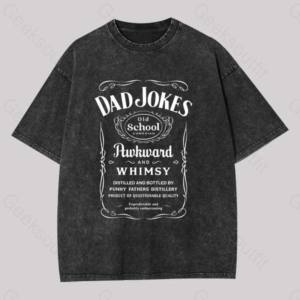 Dad Jokes Distillery Geek Washed T-Shirt Black / S
