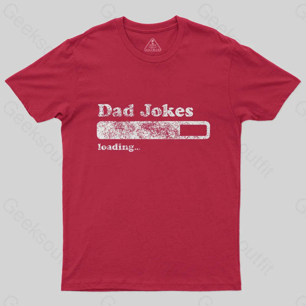 DAD JOKES LOADING T-Shirt-Geeksoutfit-Father's Day,geek,t-shirt