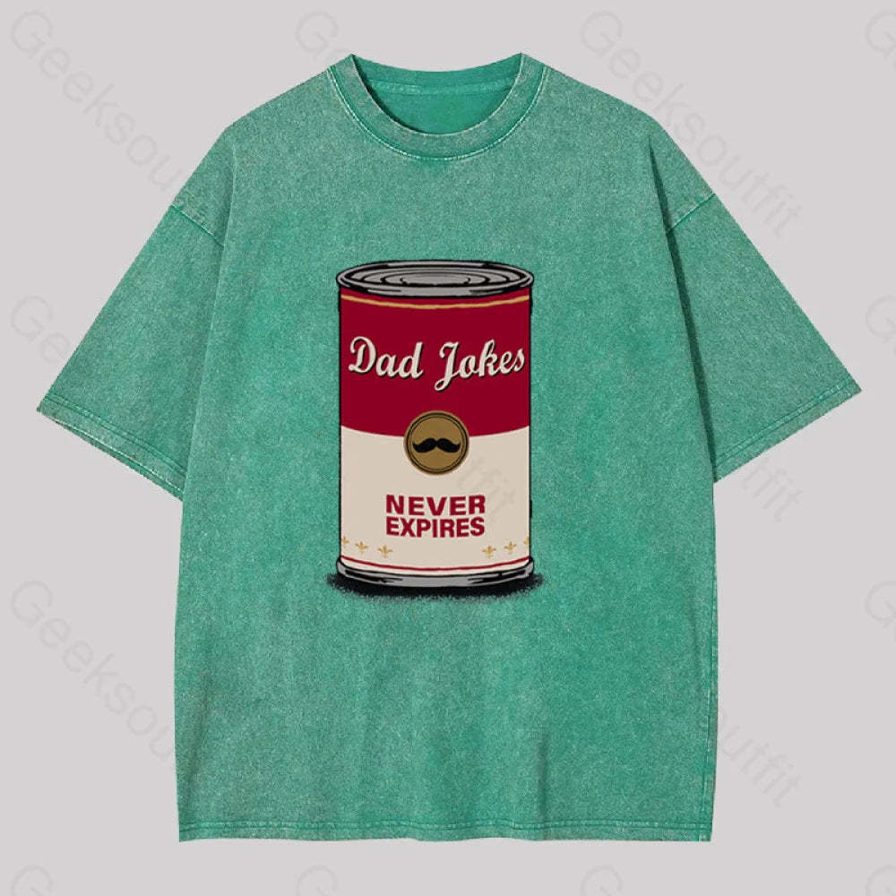 Dad Jokes Never Expire Washed T-Shirt Grass Green / S