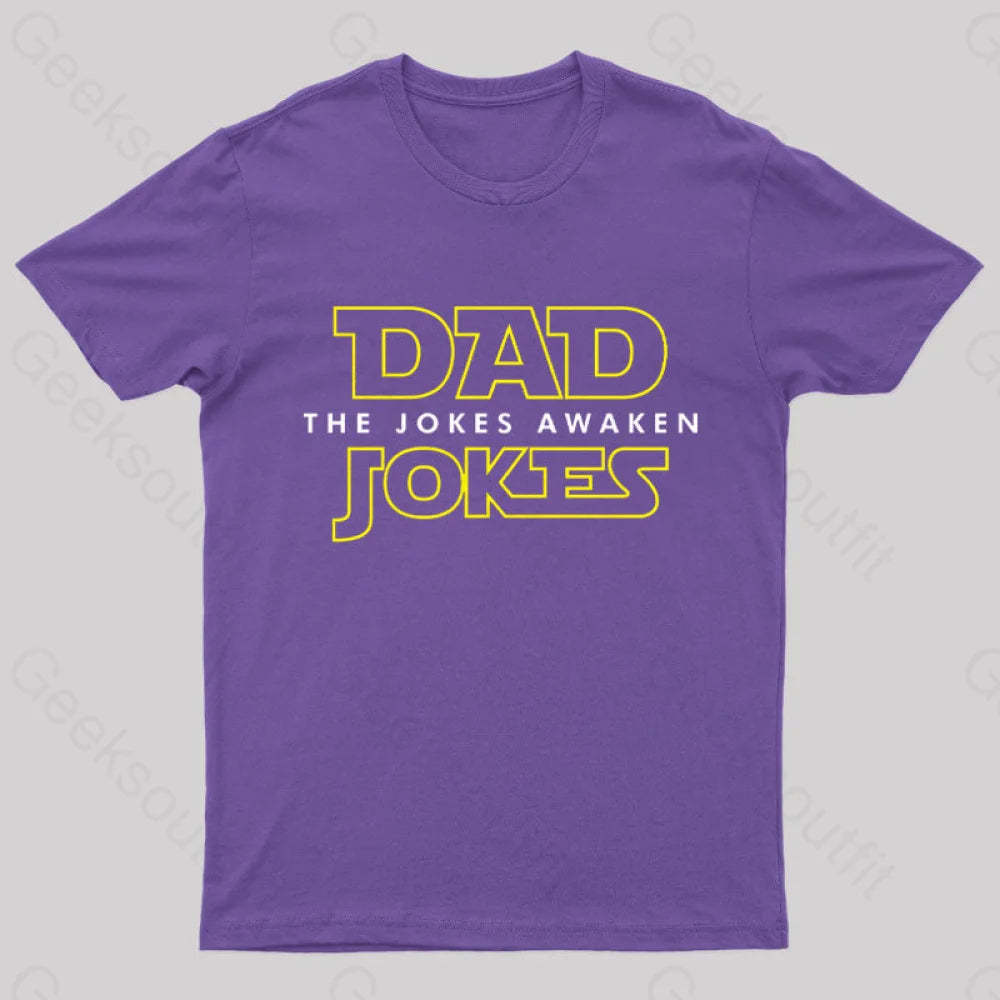Dad Jokes The Awaken Geek T-Shirt Purple / S